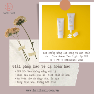 Kem Chống Nắng Vật Lý Dưỡng Da làm sáng và săn chắc da Cica Green Tea Light Up SPF 50+/ PA+++